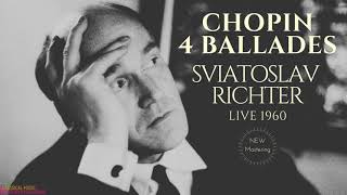 Chopin  4 Ballades Centurys recording Sviatoslav Richter Live 1960 [upl. by Inacana198]