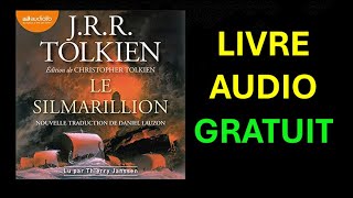 Livre Audio gratuit  Le Silmarillion de Christopher Tolkien [upl. by Htebazila41]