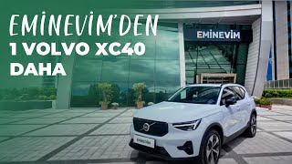 Eminevim’den 1 Volvo XC40 Daha [upl. by Johnsten]