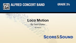 Loco Motion by Todd Stalter  Score amp Sound [upl. by Lechar17]