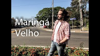 Maringá Velho [upl. by Aonian]