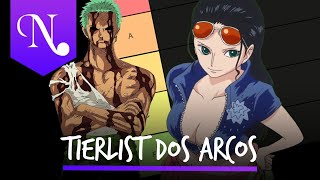 Tierlist DEFINITIVA dos Arcos de One Piece até Sabaody  Análise Narrativa [upl. by Enyrehtak]