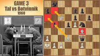 Tempting Fate  Tal vs Botvinnik 1960  Game 3 [upl. by Anh]