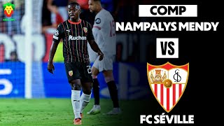 Nampalys Mendy vs FC Séville  RC Lens DEBUT [upl. by Atinar]