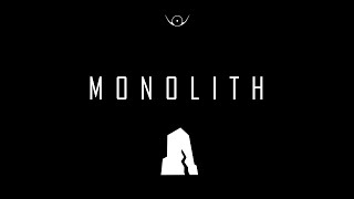 Monolith [upl. by Anneliese]