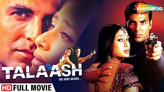 Talaash  The Hunt Begins HD  Akshay Kumar  Kareena Kapoor  Hindi Full Movie [upl. by Theodora]