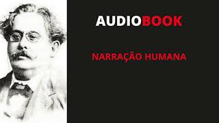 AUDIOBOOKAUDIOLIVROContos Curtos de Arthur de Azevedo–O meu criado João  AutorArthur de Azevedo [upl. by Eiramrebma894]