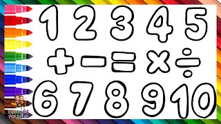 Dibuja y Colorea Los Números Y Símbolos Matemáticos 1️⃣ 1️⃣0️⃣ ➕➖🟰✖️➗🌈 Dibujos Para Niños [upl. by Ioj]