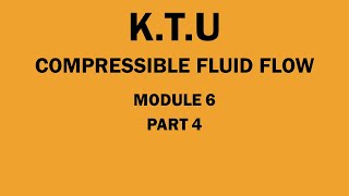 KTU  COMPRESSIBLE FLUID FLOW  CFF  MODULE 6  PART 4  MEASURING DEVICES [upl. by Lenod613]