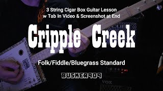 Cripple Creek  Easy FolkBluegrassFiddle Standard 3 String Cigar Box Guitar Lesson with Tab [upl. by Htinnek]