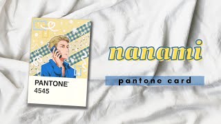 Nanami Pantone Card shorts [upl. by Sadnac602]