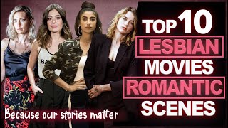 TOP 10 BEST LESBIAN MOVIES  ROMANTIC SCENES ❤️ [upl. by Anneirda]