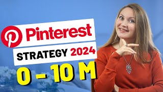 My Pinterest Marketing Strategy 2024 REVEALED – 7 Steps to 500000 Website Visitors in a Year [upl. by Acimak]