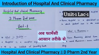 Unit1 Lac1 Introduction of Hospital and clinical Pharmacy  D Pharm2nd Year in by Eazy Pharma [upl. by Etselec]