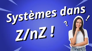 Résolution de système dans ZnZ [upl. by Anizor]