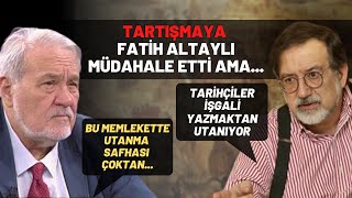 İlber Ortaylı ve Murat Bardakçı Arasında Sert Tartışma Fatih Altaylı Müdahale Etti Ama [upl. by Kassaraba]