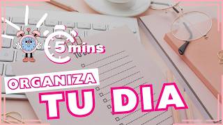 Cómo Organizar tu Día en 5 Minutos y Dejar de Procrastinar [upl. by Chenay]