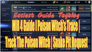 MIR 4 Guide I Poison Witchs Trace  Track The Poison Witch  Snake Pit Request [upl. by Ibbob]