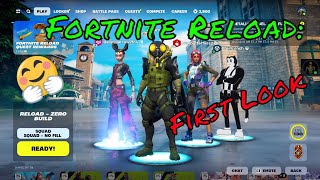 Lets Play Fortnite Reload Zero Build First Look [upl. by Dollar]