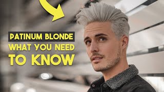 Going Platinum Blonde What You Need to KNOW First  Mens Hair 2020 [upl. by Yeca794]