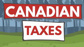 EASY EXAMPLES of HOW TAX WORKS in CANADA 2020 [upl. by Karab]