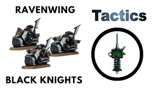 Ravenwing Black Knights Rules Review  Tactics  Dark Angels Codex Strategy Guide [upl. by Cerracchio]