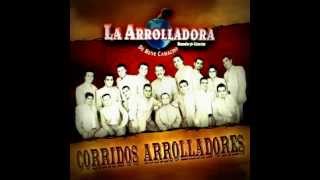 Corridos Arrolladores I  La Arrolladora Banda El Limón Epicenter [upl. by Fee]