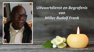 LIVESTREAMING  Uitvaartdienst en begrafenis van Miller Rudolf Frank [upl. by Yablon]