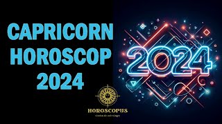 CAPRICORN HOROSCOP 2024  Horoscopul anului 2024 pentru zodia CAPRICORN [upl. by Asena]