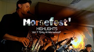 Morsefest Highlights  Vol 7  Only At Morsefest [upl. by Layne]