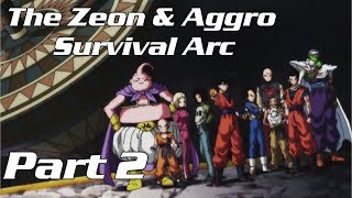 Zeon amp Aggro Survival Arc Goku Ally to Good Nightmare to the Multiverse [upl. by Eelrac543]