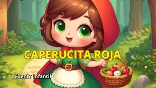 CAPERUCITA ROJA  cuento infantil [upl. by Ellezig766]