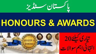 HONOURS amp AWARDS MCQs  Most rpeated Pak Studies MCQs [upl. by Shotton]