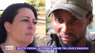 Delitto Paganelli la storia damore tra Louis e Manuela  Estate in diretta 13082024 [upl. by Ativad836]