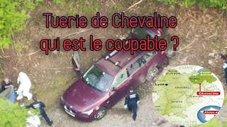 TUERIE DE CHEVALINE QUI EST LE COUPABLE  QUI EST LE COMMANDITAIRE  POURQUOI [upl. by Yrot342]