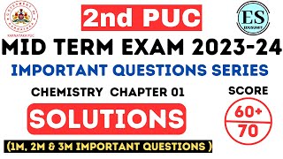 2nd PUC MID TERM EXAM 202324 Chemistry Important Questions  Chapter 02 Solutions [upl. by Volpe]