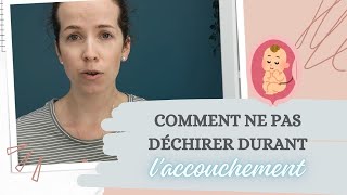 Comment ne pas déchirer durant votre accouchement [upl. by Eat490]