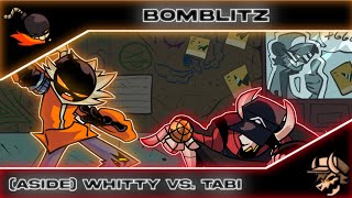 Bomblitz  Aside Whitty vs Aside Tabi  DOWNLOAD [upl. by Aicilihp]