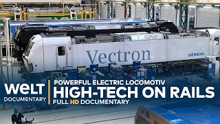 SUSTAINABLE POWER FROM GERMANY Electric Locomotiv  HighTech on Rails  WELT Documentary [upl. by Deer]