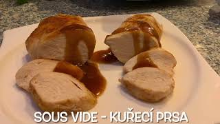 Sous Vide Kuřecí prsa a Thermomix TM6 [upl. by Hesketh71]