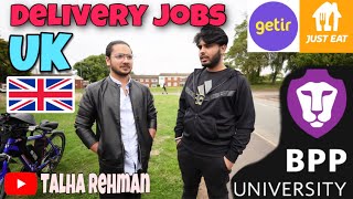 Delivery Jobs Birmingham  Account amp Finance BPP University  Ft TalhaRehman11  Just Eat Getir [upl. by Aloisia486]