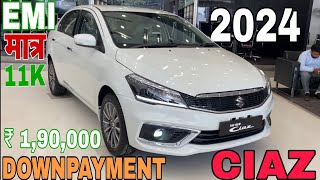 2024 Maruti Ciaz Price List  Maruti Suzuki Ciaz Alpha On road price downpayment loan EMI [upl. by Veronike560]