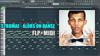 Stromae  Alors on Danse MIDI  FLP FL Studio Piano Tutorial  Cover [upl. by Navaj]