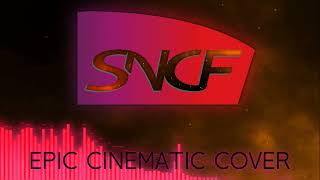 jingle SNCF  Epic Cinematic Cover [upl. by Wesley]