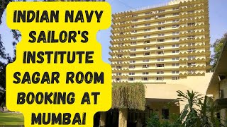 Indian Navy Sailors Institute Sagar Room Booking Sainik Rest House Mumbai [upl. by Sicular]