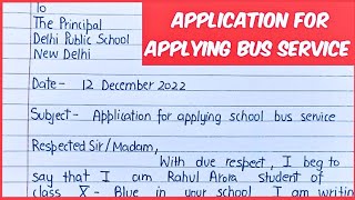 Application for applying school bus service in school applicationapplicationforschool letter [upl. by Lamek]