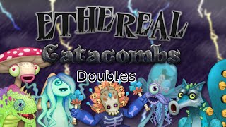 My Singing Monsters Arcane Horizons  Ethereal Catacombs  Doubles [upl. by Carlile969]