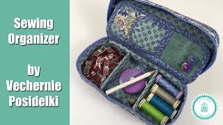 Sewing Organizer by Vechernie Posidelki  Tutorial [upl. by Pavel]