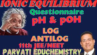 🔴 LIVE  IONIC EQUILIBRIUM  11th  PARVATI EDUCHEMISTRY [upl. by Janenna]