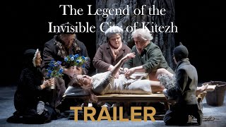 TRAILER  THE LEGEND OF THE INVISIBLE CITY OF KITEZH RimskyKorsakov – Dutch National Opera [upl. by Devona]